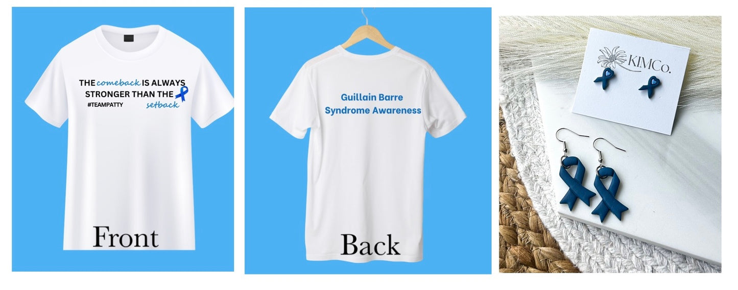 Guillain-Barré Syndrome Awareness T-Shirt & Earrings