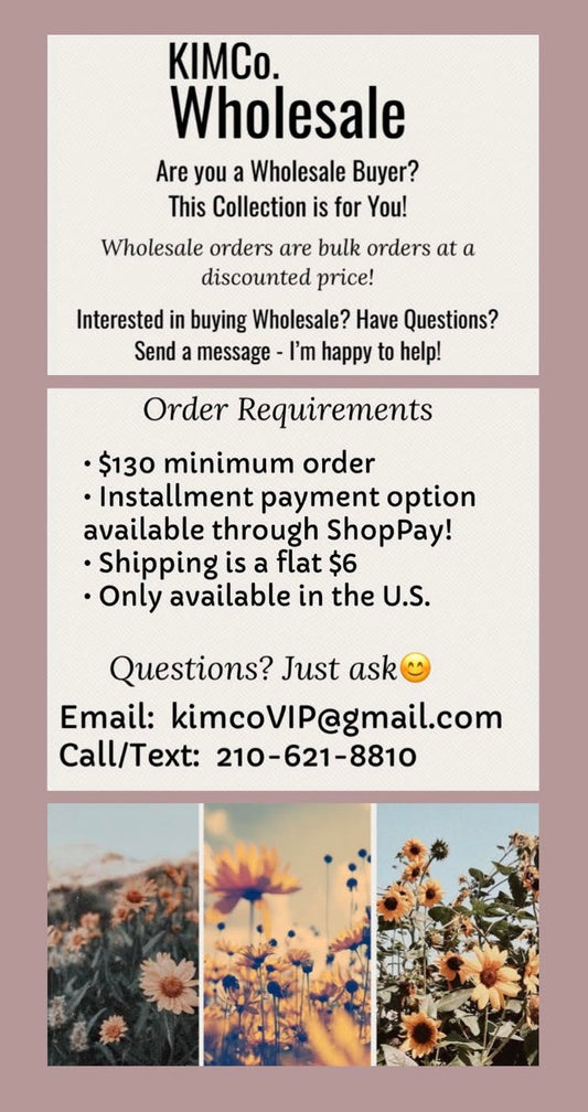 KIMCo. Wholesale Information